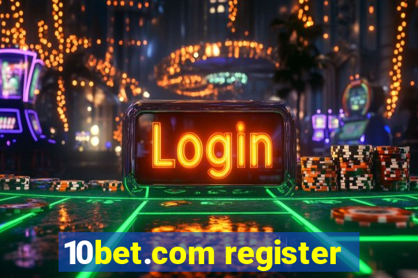 10bet.com register